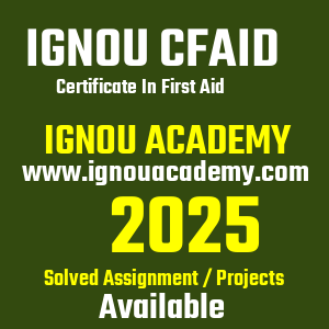 IGNOU CFAID SOLVED ASSIGNMENT 2025